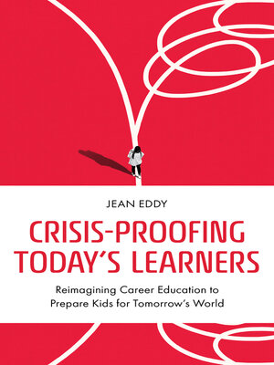 cover image of Crisis-Proofing Today's Learners